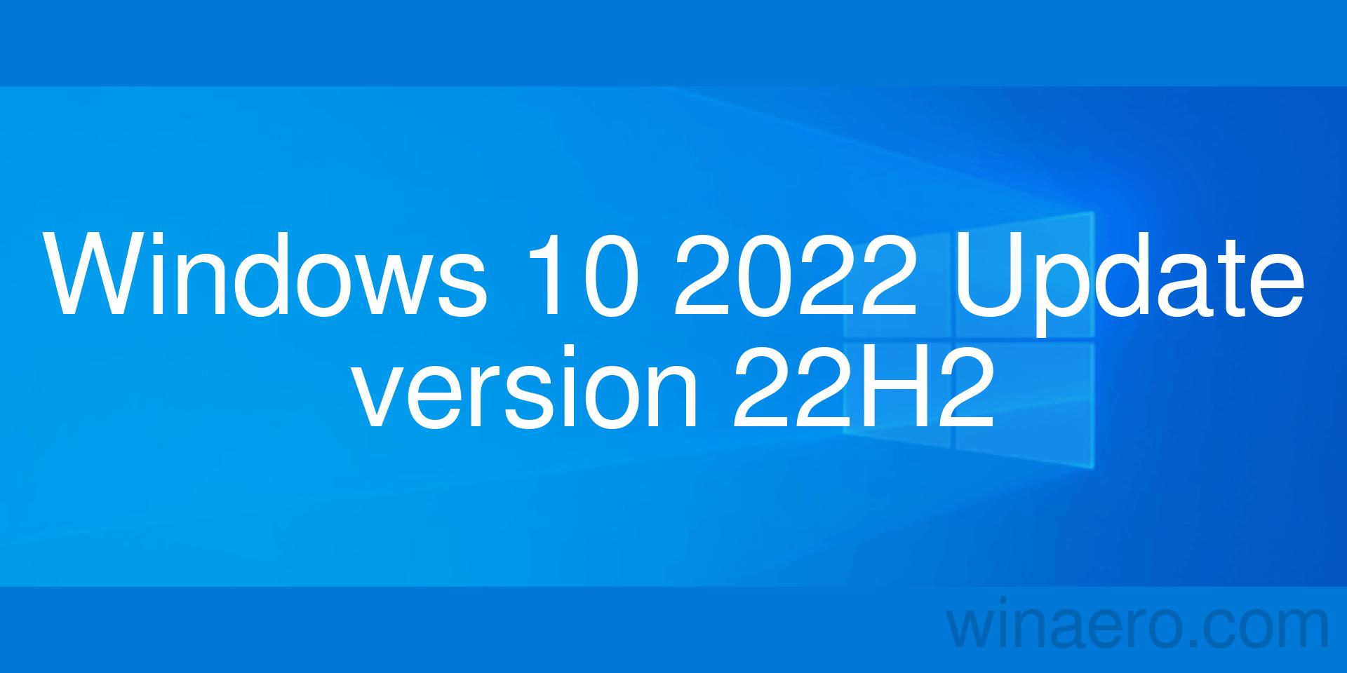 Windows 10 22H2 Banner